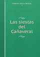 Las siestas del Canaveral, Federico Garcia Sanchiz 