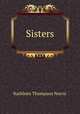 Sisters, Kathleen Thompson Norris 