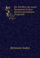 Die Schriften des neuen Testaments in ihrer altesten erreichbaren Textgestalt, Hermann Soden 
