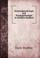 Kriminalpsychologie und Psychopathologie in Schillers Raubern, Erich Wulffen 