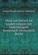 Huur van huizen en landen volgens het hedendaagsch Romeinsch-Hollandsch Recht, Helgard Dewald Johannes Bodenstein 