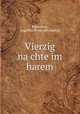 Vierzig na?chte im harem, Rohnstock, Angelika. [from old catalog] 