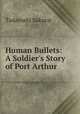 Human Bullets: A Soldier