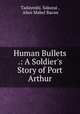 Human Bullets .: A Soldier