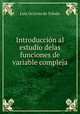 Introduccion al estudio delas funciones de variable compleja, Luis Octavio de Toledo 