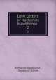 Love Letters of Nathaniel Hawthorne .. 2, Nathaniel Hawthorne , Society of Dofobs 