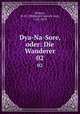 Dya-Na-Sore, oder: Die Wanderer. 02, Meyern, W. Fr. (Wilhelm Friedrich von), 1762-1829 