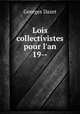 Lois collectivistes pour l