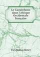Le Caoutehone dans l