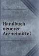 Handbuch neuerer Arzneimittel, Otto Friedrich Franz von Lengerken 