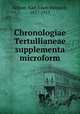 Chronologiae Tertullianeae supplementa microform, Kellner, Karl Adam Heinrich, 1837-1915 