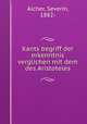 Kants begriff der erkenntnis verglichen mit dem des Aristoteles, Aicher, Severin, 1882- 