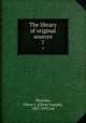 The library of original sources. 7, Thatcher, Oliver J. (Oliver Joseph), 1857-1937, ed 