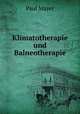 Klimatotherapie und Balneotherapie, Paul Mayer 