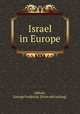 Israel in Europe, Abbott, George Frederick. [from old catalog] 