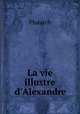 La vie illustre d