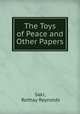 The Toys of Peace and Other Papers, Saki, Rothay Reynolds 