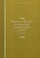 Papers in Illinois history and transactions. yr.1911, Illinois State Historical Society. 1n,Illinois State Historical Society. Transactions. 1n 