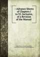 --Advance Sheets of Chapters I to VI: Inclusive, of a Revision of the Manual ., United States General Land Office, United States Bureau of Land Management 
