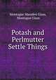 Potash and Perlmutter Settle Things, Montague Marsden Glass, Montague Glass 