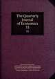 The Quarterly Journal of Economics. 33, Charles Franklin Dunbar, Frank William Taussig, Abbott Payson Usher, Alvin Harvey Hansen, JSTOR (Organization), Harvard University, William Leonard Crum, Edward Chamberlin, Arthur Eli Monroe 