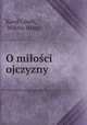 O milosci ojczyzny, Karol Libelt, Wiktor Hahn 