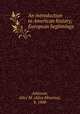 An introduction to American history; European beginnings, Atkinson, Alice M. (Alice Minerva), b. 1868 