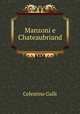 Manzoni e Chateaubriand, Celestino Galli 