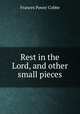 Rest in the Lord, and other small pieces, Cobbe Frances Power 
