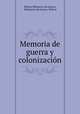 Memoria de guerra y colonizacion, Bolivia Ministerio de Guerra, Ministerio de Guerra, Bolivia 