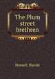The Plum street brethren, Hansell, Harold 