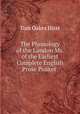 The Phonology of the London Ms. of the Earliest Complete English Prose Psalter ., Tom Oakes Hirst 