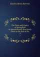 The Poets and Poetry of Springfield in Massachusetts from Early Times to the End of the .. 3, Charles Henry Barrows 