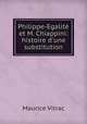 Philippe-Egalite et M. Chiappini: histoire d