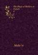 The Plays of Molire in French. 4, Molie?re 