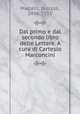 Dal primo e dal secondo libro delle Lettere. A cura di Cartesio Marconcini, Niccolo Martelli 
