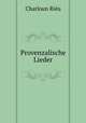 Provenzalische Lieder, Charloun Rieu 