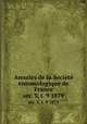 Annales de la Socit entomologique de France. ser. 5, t. 9 1879, 