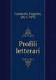 Profili letterari, Camerini, Eugenio, 1811-1875 
