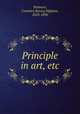 Principle in art, etc, Patmore, Coventry Kersey Dighton, 1823-1896 