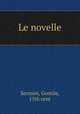 Le novelle, Sermini, Gentile, 15th cent 