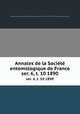 Annales de la Socit entomologique de France. ser. 6, t. 10 1890, 