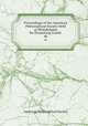 Proceedings of the American Philosophical Society Held at Philadelphia for Promoting Useful .. 46, American Philosophical Society 