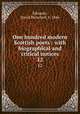 One hundred modern Scottish poets : with biographical and critical notices. 12, Edwards, David Herschell, b. 1846 