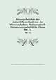 Sitzungsberichte der Kaiserlichen Akademie der Wissenschaften. Mathematisch-Naturwissenschaftliche Classe. Bd. 72, Kaiserl. Akademie der Wissenschaften in Wien. Mathematisch-Naturwissenschaftliche Klasse 