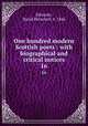 One hundred modern Scottish poets : with biographical and critical notices. 16, Edwards, David Herschell, b. 1846 