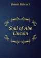 Soul of Abe Lincoln, Bernie Babcock 