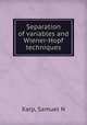 Separation of variables and Wiener-Hopf techniques, Samuel N. Karp 