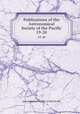 Publications of the Astronomical Society of the Pacific. 19-20, Astronomical Society of the Pacific 
