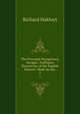 The Principal Navigations, Voyages, Traffiques & Discoveries of the English Nations: Made by Sea .. 3, Hakluyt, Richard, 1552?-1616 